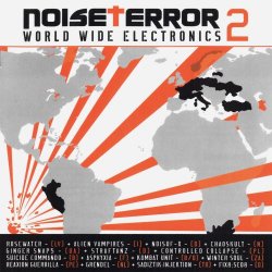 VA - Noise Terror 2 - World Wide Electronics (2007)