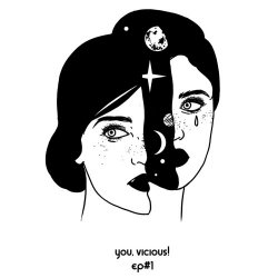 You, Vicious! - EP#1 (2018) [EP]