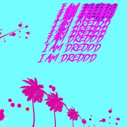 Dreddd - I Am Dreddd (2017)