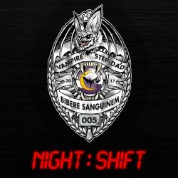 Vampire Step-Dad - Night:Shift (2017)