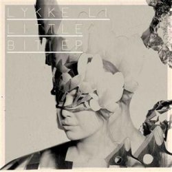 Lykke Li - Little Bit (2008) [EP]