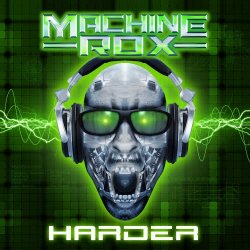 Machine Rox - Harder (2012) [EP]
