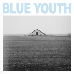 Blue Youth - Blue Youth (2018) [EP]