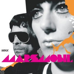 Marsmobil - Minx (2006)