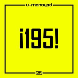 U-Manoyed - ¡195! (2018) [EP]