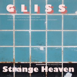 Gliss - Strange Heaven (2018)