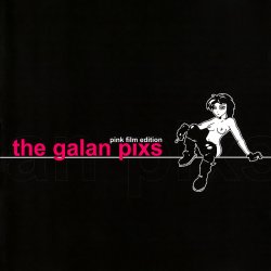 The Galan Pixs - Pink Film Edition (1998)