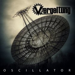Vergeltung - Oscillator (2015) [Single]
