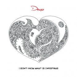 Devya - I Don't Know What Is Christmas (2013)