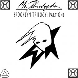Mr. Kristopher - Brooklyn Trilogy Pt. 1 (2017) [EP]