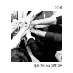 Ought - More Than Any Other Day (2014)