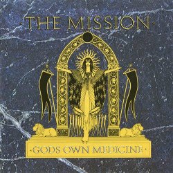 The Mission - Gods Own Medicine (1986)