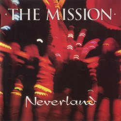 The Mission - Neverland (1995)