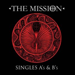 The Mission - Singles A's & B's (2015) [2CD]