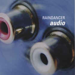 Raindancer - Audio (2005)