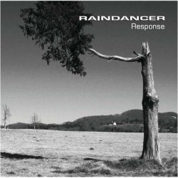 Raindancer - Response (2007)