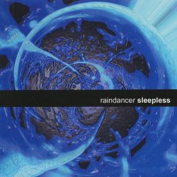 Raindancer - Sleepless (2002) [Single]