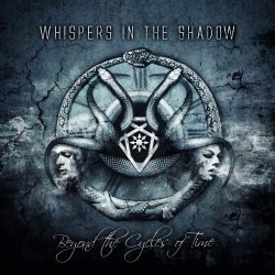 Whispers In The Shadow - Beyond The Cycles Of Time (2014)