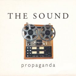 The Sound - Propaganda (1999)