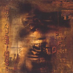 Any Questions? - Prey For Death (Special Edition) (2002)