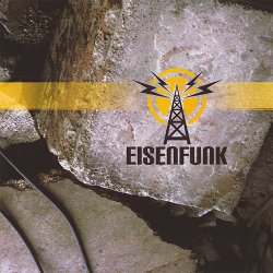 Eisenfunk - Eisenfunk (2007)