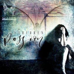 Shadow Lady - Verloren Passion (2017) [EP]