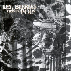 Les Berrtas - Nekropolis (1992)
