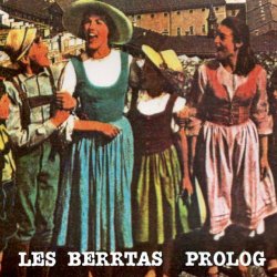 Les Berrtas - Prolog (1991)