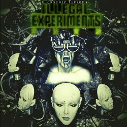Microchip Terror - Illegal Experiments (2018)