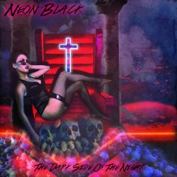 Neon Black - The Dark Side Of The Night (2017)