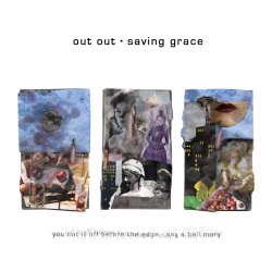 Out Out - Saving Grace (2018) [Single]