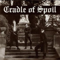 Cradle Of Spoil - Your Brain's On The Wall / The Law (1990) [Single]