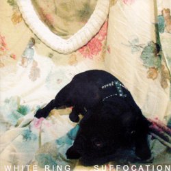 White Ring - Suffocation (2010) [EP]