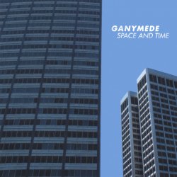 Ganymede - Space And Time (2003) [2CD]