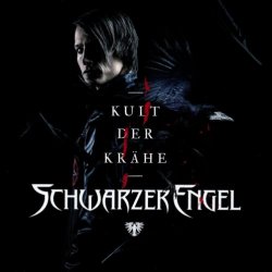 Schwarzer Engel - Kult Der Krähe (2018)