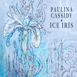 Paulina Cassidy - Ice Iris (2012) [EP]