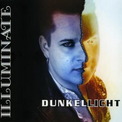 Illuminate - Dunkellicht (2000) [Single]