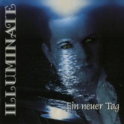 Illuminate - Ein Neuer Tag (2000)