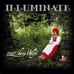 Illuminate - Zeit Der Wölfe (2008)