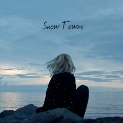 Snow Towns - Snow Towns (2018) [EP]