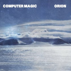 Computer Magic - Kitsuné: Orion (2012) [EP]