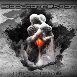 BloodConnek7ion - United From The Core (2018) [EP]