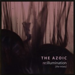 The Azoic - Re:Illumination (The Mixes) (2008)