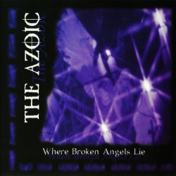 The Azoic - Where Broken Angels Lie (1998)
