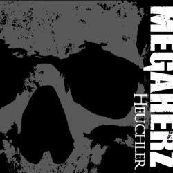 Megaherz - Heuchler (2009) [Single]
