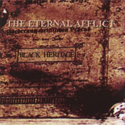 The Eternal Afflict - Black Heritage (2004) [EP]