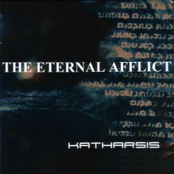 The Eternal Afflict - Katharsis (2003)
