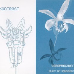 Kontrast - Versprochen (Duett Mit Nebelgeist) (2003) [Single]