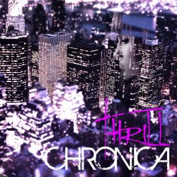 Chronica - Thrill (2017)