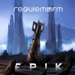 Requiem4FM - Epik (2015)